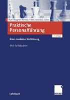 Praktische Personalfuhrung: Eine Moderne Einfuhrung 3409221301 Book Cover