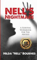 Nells' Nightmare: A Survival Workbook for the Abused 154538813X Book Cover