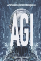 AGI: Artificial General Intelligence B0C5KLH5Z8 Book Cover