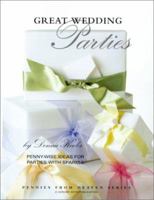 Great Wedding Parties (Pennies from Heaven) 157486209X Book Cover