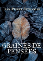 Graines de pensées (French Edition) 2322574740 Book Cover
