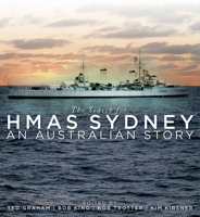 The Search for HMAS Sydney: An Australian Story 1742234208 Book Cover