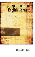Specimens of English Sonnets 1165600951 Book Cover