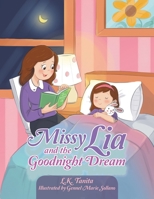 Missy Lia and the Goodnight Dream B09W8NK1YG Book Cover