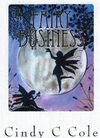 Fairy Business 0997826207 Book Cover