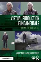 Virtual Production: Essential Elements on a Budget 103273728X Book Cover