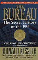 The Bureau: The Secret History of the FBI