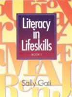 Literacy in Lifeskills: Book 1 0838438466 Book Cover