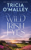 Wild Irish Eyes 1505369851 Book Cover
