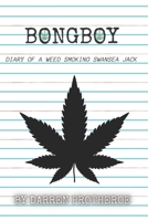 Bong Boy B08JF5KN5K Book Cover