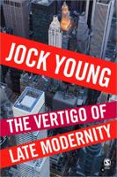 The Vertigo of Late Modernity 1412935741 Book Cover