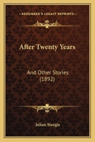 After Twenty Years: And Other Stories 1241089973 Book Cover