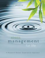 Stress Management For Life - A Guide to Stress Reduction and Anxiety 0534644767 Book Cover