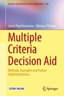 Multiple Criteria Decision Aid: Methods, Examples and Python Implementations 3319916467 Book Cover