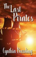 The Last Pirates 150925403X Book Cover