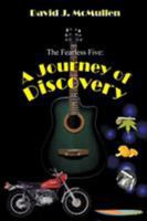 The Fearless Five: A Journey of Discovery 1631357832 Book Cover