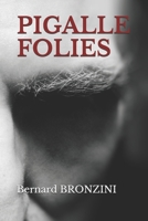 Pigalle Folies 1492284777 Book Cover