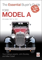 Ford Model A: All Models 1927 to 1931 1787112705 Book Cover