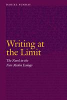 Writing at the Limit 0803236468 Book Cover