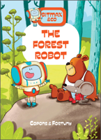 El robot del bosque 0764363050 Book Cover