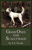 Good Ones and Scallywags 0981584233 Book Cover