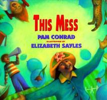 This Mess 0786821310 Book Cover