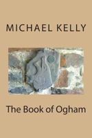 The Book of Ogham 1497472016 Book Cover