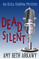 Dead Silent 1939816041 Book Cover