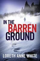 In the Barren Ground 1503936236 Book Cover