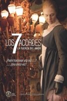 Los 7 Acordes 2: La Fuerza del Amor (Spanish Edition) B0CMXDH864 Book Cover