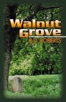 Walnut Grove 0741440032 Book Cover