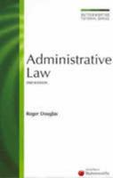 Butterworths Tutorial Series - Administrative Law 0409319724 Book Cover
