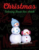 Christmas Coloring Book For Adult: Christmas Coloring Book For Men & Women B08N3JG35W Book Cover