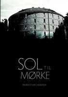 Sol til mørke 8776917479 Book Cover