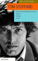 Tom Stoppard: A Faber Critical Guide: Rosencrantz and Guildenstern Are Dead, Jumpers, Travesties, Arcadia (Faber Critical Guides) 0571197825 Book Cover