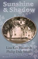 Sunshine and Shadow (Stoneworth Chronicles 2) 1886864047 Book Cover