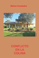 Conflicto en la colina B091WL69NQ Book Cover