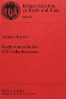 Rechtskontrolle Des Un-Sicherheitsrates 3631326343 Book Cover