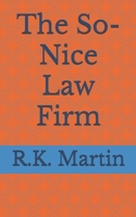 The So-Nice Law Firm B0F9WL4PQ4 Book Cover