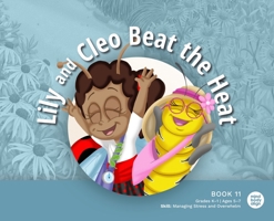 Lily and Cleo Beat the Heat 1963989260 Book Cover