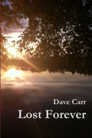 Lost Forever 1329030486 Book Cover