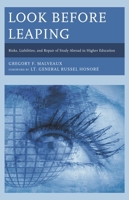 Look Before Leaping: Risks, Liabilities, and Repair of Study Abroad in Higher Education 1475825560 Book Cover