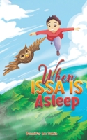 When Issa Is Asleep 1035872781 Book Cover