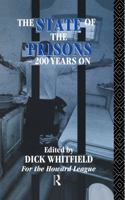 The State of the Prisons--200 Years On 0415051878 Book Cover