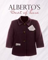 Alberto's Coat of Love 1635755654 Book Cover