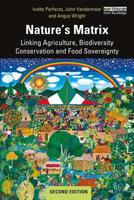 Natures Matrix: Linking Agriculture, Conservation and Food Sovereignty 1844077829 Book Cover