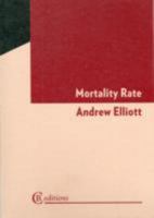 Mortality Rate 0957326610 Book Cover