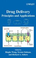 Drug Delivery: Principles and Applications 0471474894 Book Cover