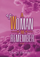 A Woman to Remember 1945055227 Book Cover