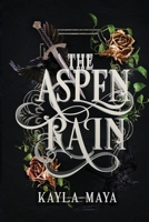 The Aspen Rain B09LGV96MB Book Cover